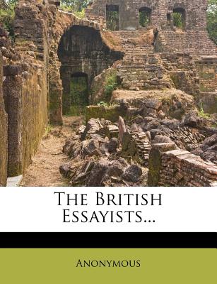 The British Essayists...