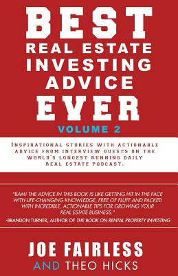 Best Real Estate Investing Advice Ever: Volume 2