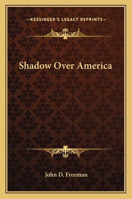 Shadow Over America