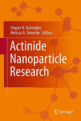 Actinide Nanoparticle Research