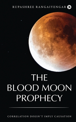 The Blood Moon Prophecy: Correlation Doesn't Imply Causation