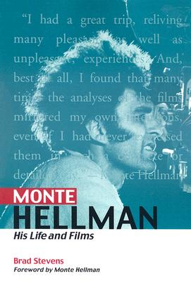Monte Hellman: His Life and Films