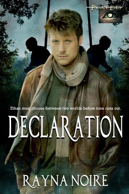Pagan Eyes: Declaration: YA Timetravel Paranormal Adventure