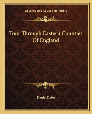 Tour Through Eastern Counties Of England