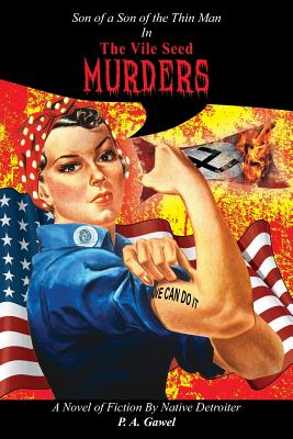 The Vile Seed Murders