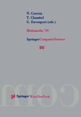 Multimedia '99: Proceedings of the Eurographics Workshop in Milano, Italy, September 7-8, 1999
