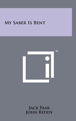 My Saber Is Bent