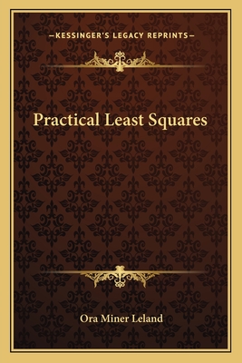 Practical Least Squares