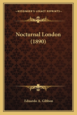 Nocturnal London (1890)