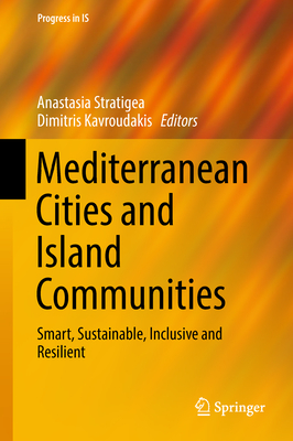 Mediterranean Cities and Island Communities: Smart, Sustainable, Inclusive and Resilient