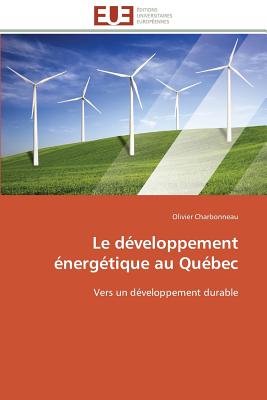 Le Développement Énergétique Au Québec
