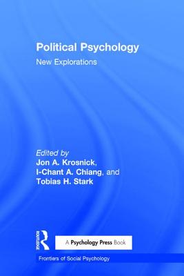 Political Psychology: New Explorations