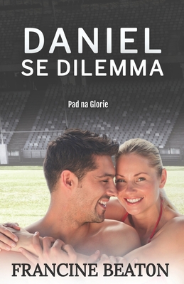 Daniel se Dilemma: 'n Pad na Glorie Roman