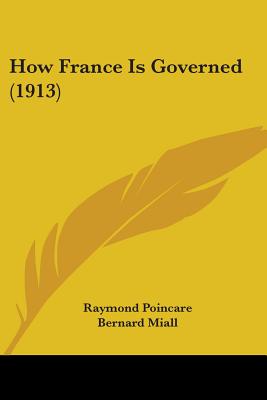 How France Is Governed (1913)
