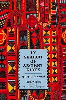 In Search of Ancient Kings: Egúngún in Brazil