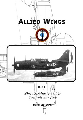 The Curtiss SB2C Helldiver in French service