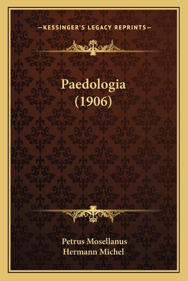 Paedologia (1906)