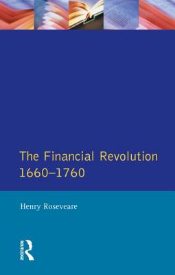 The Financial Revolution 1660 - 1750