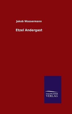 Etzel Andergast