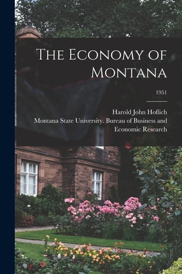 The Economy of Montana; 1951