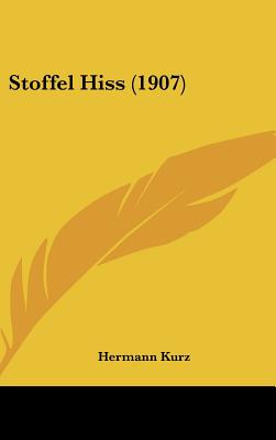 Stoffel Hiss (1907)