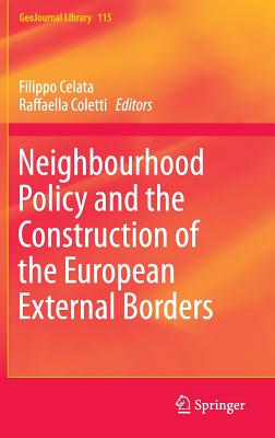Neighbourhood Policy and the Construction of the European External Borders