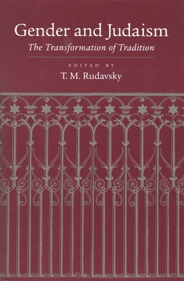 Gender and Judaism: The Transformation of Tradition
