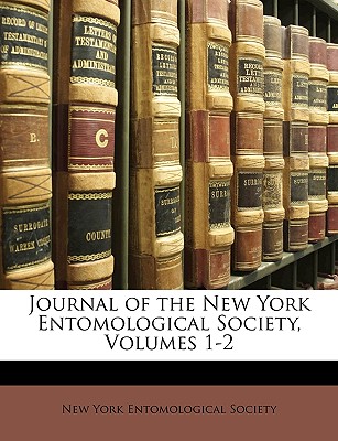 Journal of the New York Entomological Society, Volumes 1-2