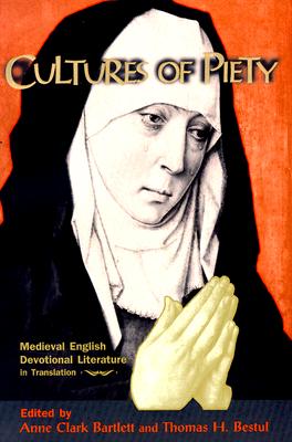 Cultures of Piety: Medieval English Devotional Literature in Translation