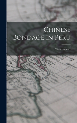 Chinese Bondage in Peru