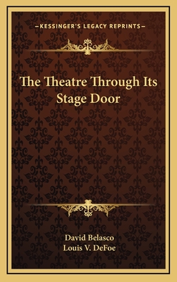The Theatre Through Its Stage Door