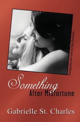 Something After Misfortune