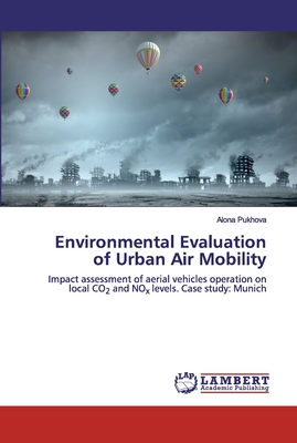 Environmental Evaluation of Urban Air Mobility