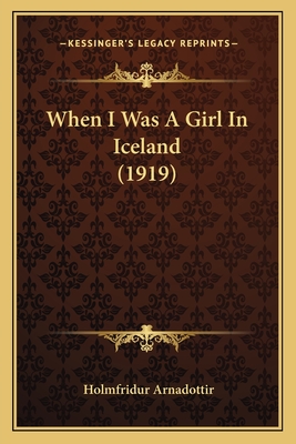 When I Was A Girl In Iceland (1919)
