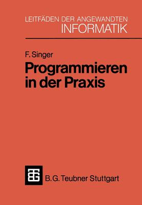 Programmieren in Der PRAXIS