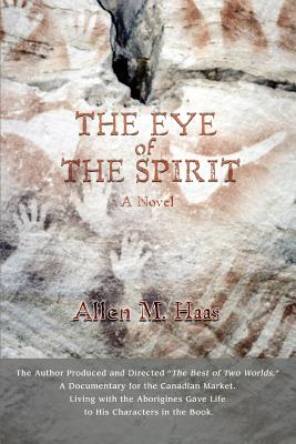 The Eye Of The Spirit