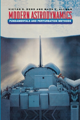Modern Astrodynamics: Fundamentals and Perturbation Methods