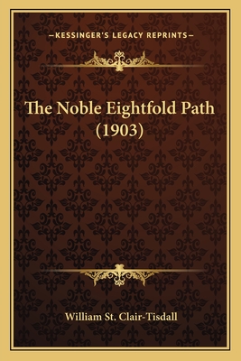The Noble Eightfold Path (1903)