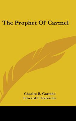 The Prophet of Carmel