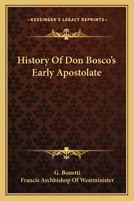 History Of Don Bosco's Early Apostolate