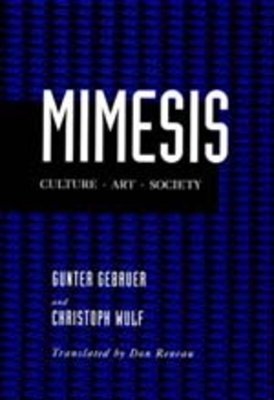 Mimesis: Culture--Art--Society