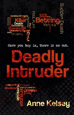 Deadly Intruder