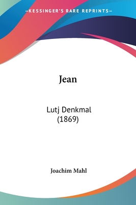Jean: Lutj Denkmal (1869)