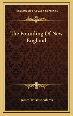 The Founding Of New England