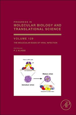 The Molecular Basis of Viral Infection: Volume 129