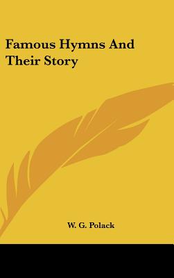 Famous Hymns And Their Story