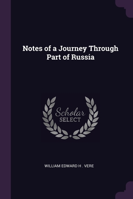 Notes of a Journey Through Part of Russia