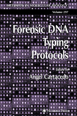 Forensic DNA Typing Protocols