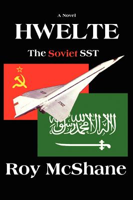 Hwelte: The Soviet SST