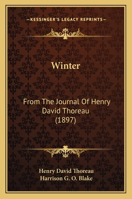 Winter: From The Journal Of Henry David Thoreau (1897)